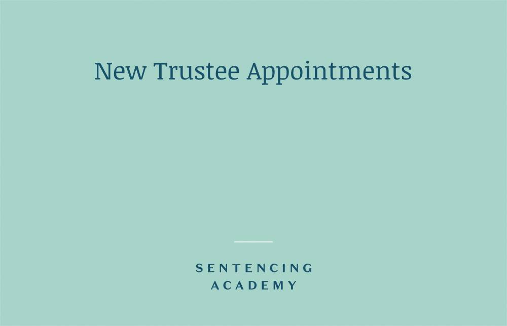 New Trustee Appointments